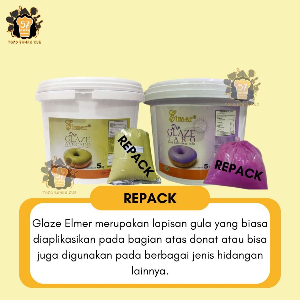 

DIP GLAZE ELMER TARO DAN AVOCADO REPACK