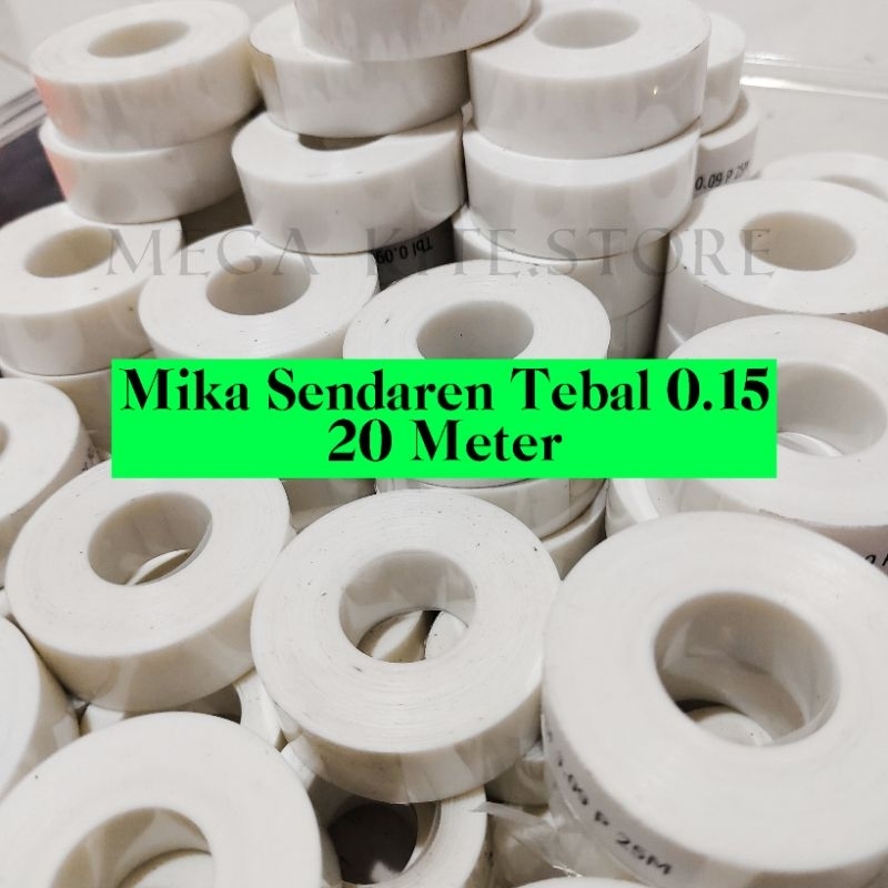 Pita Mika sendaren layangan tebal 0.15 panjang 20 meter
