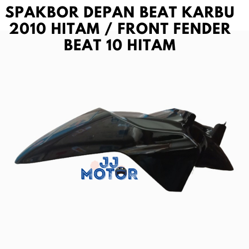 SPAKBOR DEPAN BEAT KARBU 2010 HITAM / FRONT FENDER BEAT 10 HITAM