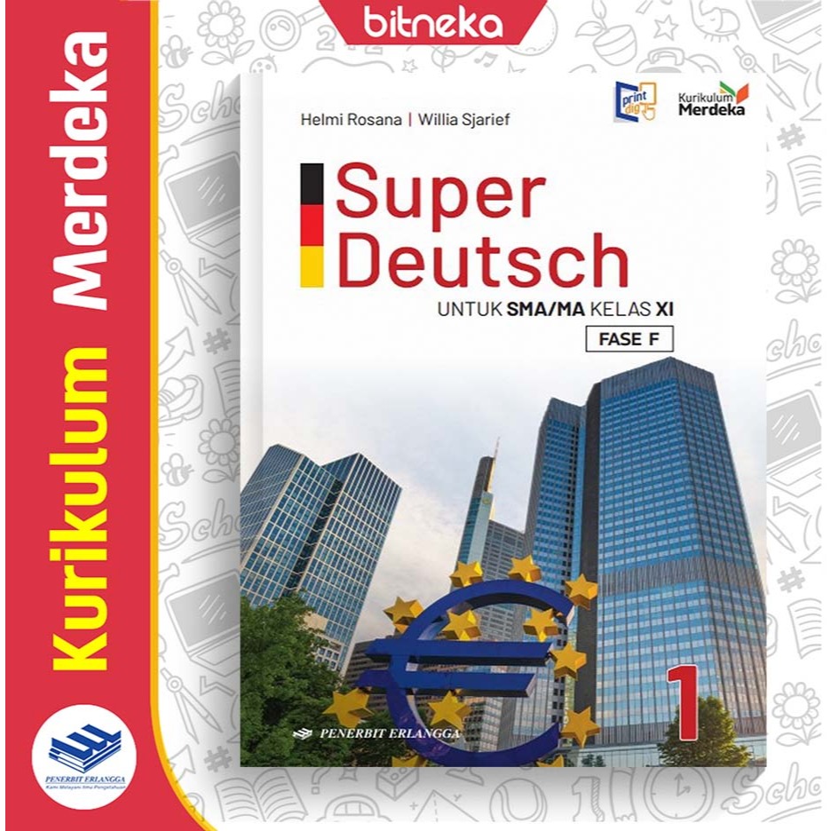 Buku Bahasa Jerman : Super DEUTSCH Jilid 1 SMA/MA Kelas 11 - Helmi Rosana & Willia Syarief K-Merdeka