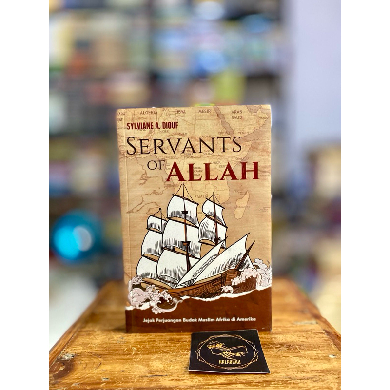 Buku Sejarah Islam Servant Of Allah by Sylviane A. Diouf