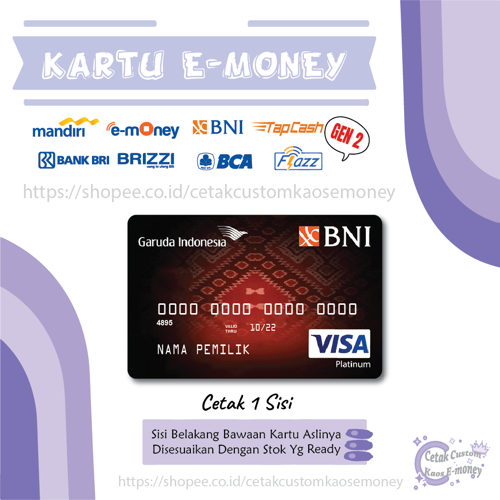 KARTU EMONEY ETOLL GARUDA INDONESIA BNI VISA PLATINUM CARD EMONEY MANDIRI BCA BNI BRI - 1 SISI