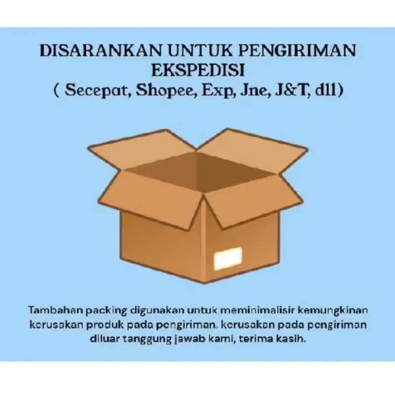 

TAMBAHAN PACKAGING / EXTRA PACKING DUS