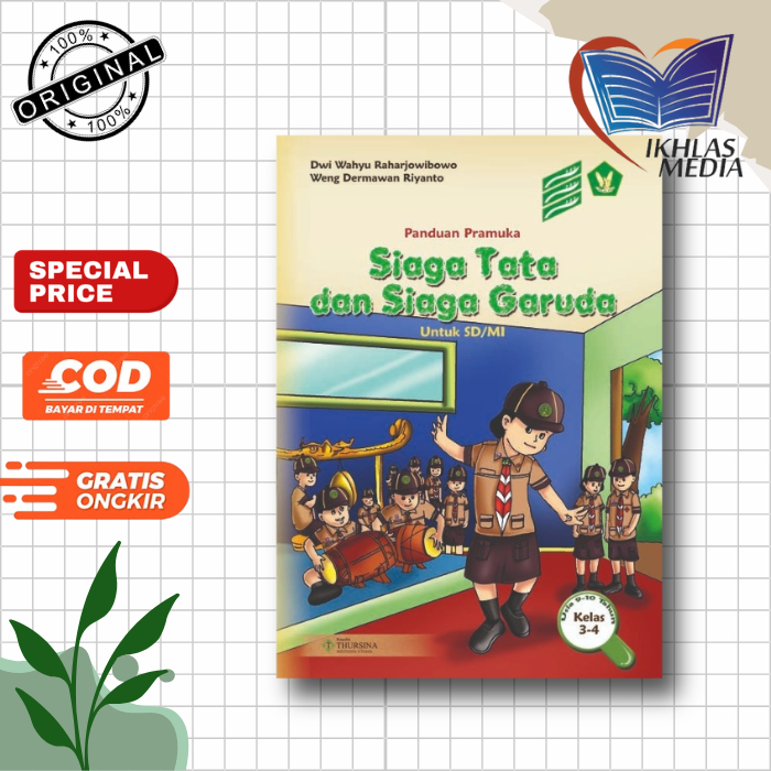 Buku Pramuka Siaga Tata dan Siaga Garuda Buku Panduan Pramuka Untuk Kelas 3 - 4 SD/MI Buku Pelajaran