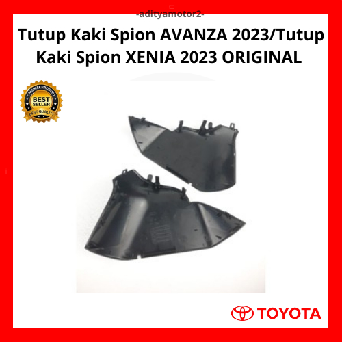 Tutup Kaki Spion AVANZA 2023/Tutup Kaki Spion XENIA 2023 ORIGINAL HARGA 1 PCS