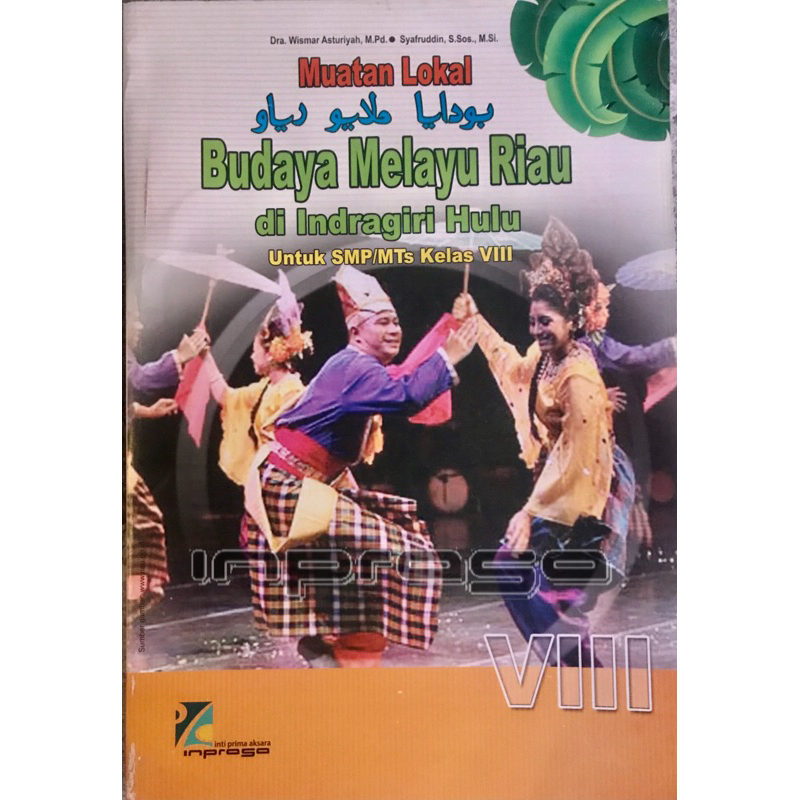 Buku BMR Inprasa Kelas 8 Untuk Inhu | Budaya Melayu Riau di Indragiri Hulu Untuk SMP/MTs Kelas VIII