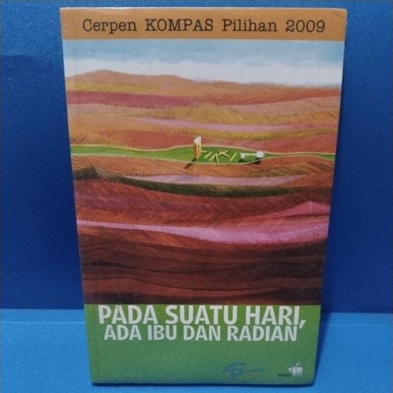 Novel original PADA SUATU HARI, ADA IBU DAN RADIAN