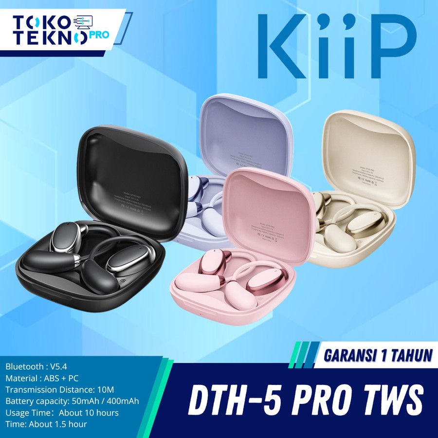 KiiP DTH5 Pro / DTH-5 Pro / DTH 5 Pro OWS Open Ear TWS Earhook Earphone HiFi Audio