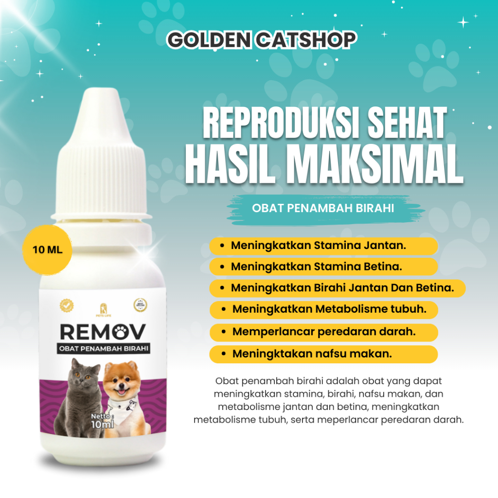 Golden Catshop Remov Obat Penambah Birahi Jantan Betina Metabolisme Tubuh Kucing Anjing 10ml