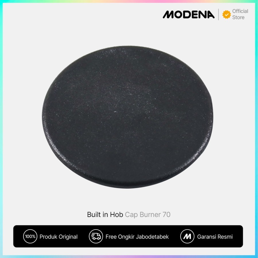 MODENA GENUINE PARTS  Cap Burner #70/ Tutup Tungku Cast Iron Kompor Tanam