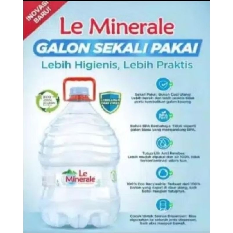 

le minerale 15ltr/ air galon + isi sekali pakai