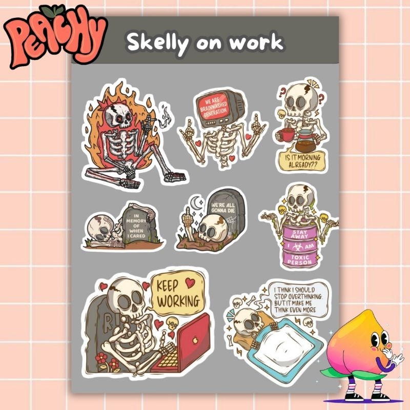 

Peachy SS - Skelly on Work Sticker Sheet | sticker Waterproof | sticker vinyl | sticker deco | sticker tumbler | stiker anti air | sticker buku journal | sticker HP laptop | sticker murah | sticker band | sticker helm | sticker pack | sticker aesthetic