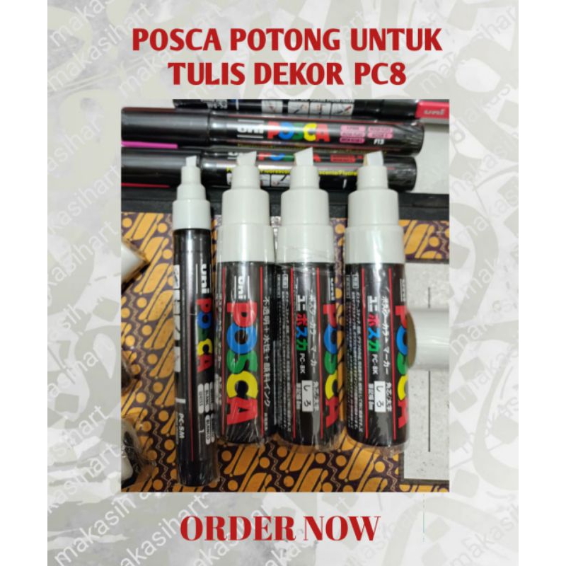 

POSCA TULIS DEKOR PC8, POSCA POTONG PC8 UNTUK TULIS DEKOR, POSCA KALIGRAFI