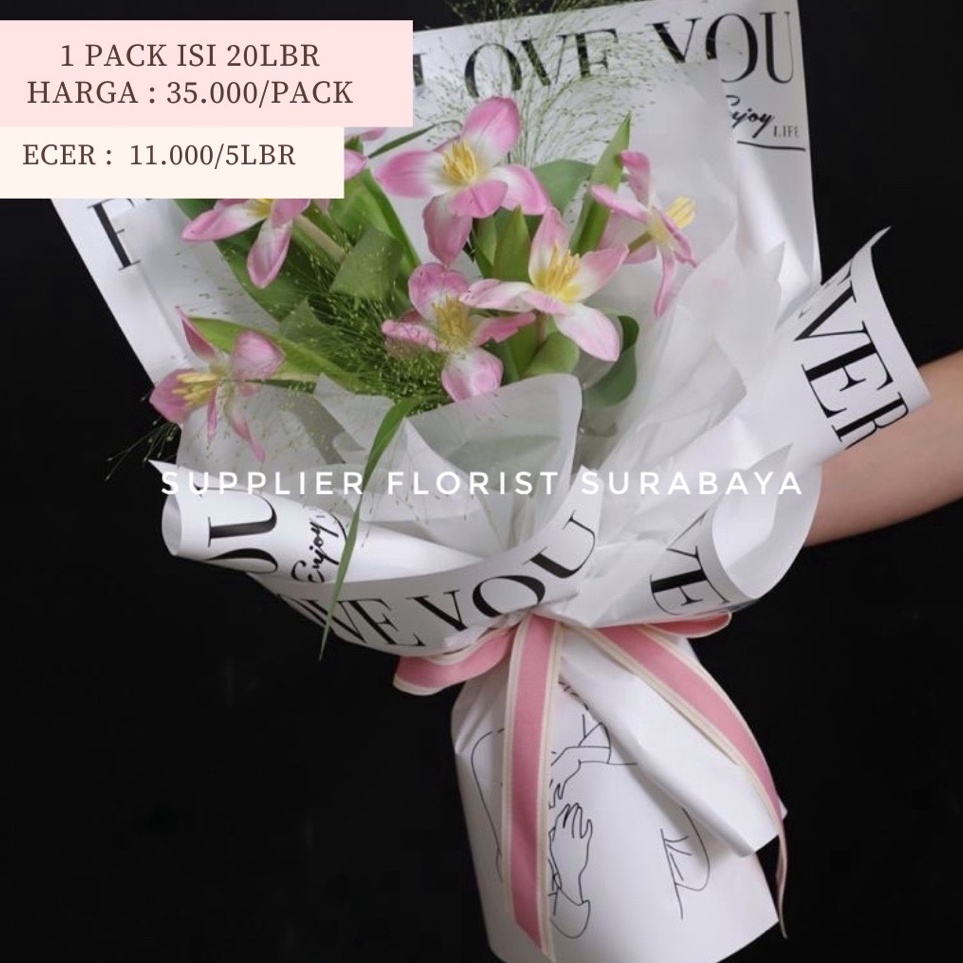 

Get Sale 5 LEMBAR KERTAS BUNGA CELLOPHANE TULISAN EVERYDAY I LOVE YOU KOREAN STYLE WRAPPING PAPER WRAP BUKET BUNGA KOREAN STYLE WATERPROOF TAHAN AIR ADA GAMBAR ORANG DAN TULISAN SETIAP HARI AKU MENCINTAIMU SWEET ROMANTIC KERTAS BUNGA BUKET