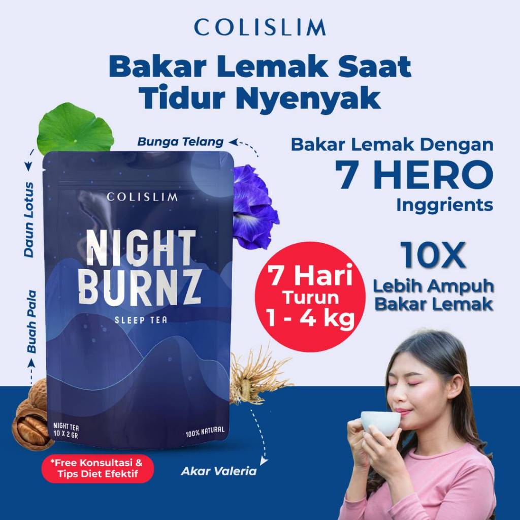 

Teh Pelangsing COLISLIM | Night Burnz Sleep Tea | Teh Diet| Teh Hijau Diet | Slimming Tea |Teh Detox