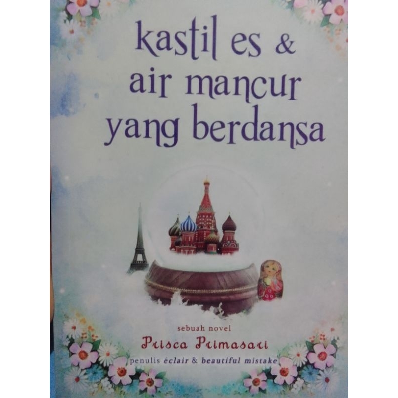 Novel "Kastil es. & air mancur yang berdansa"