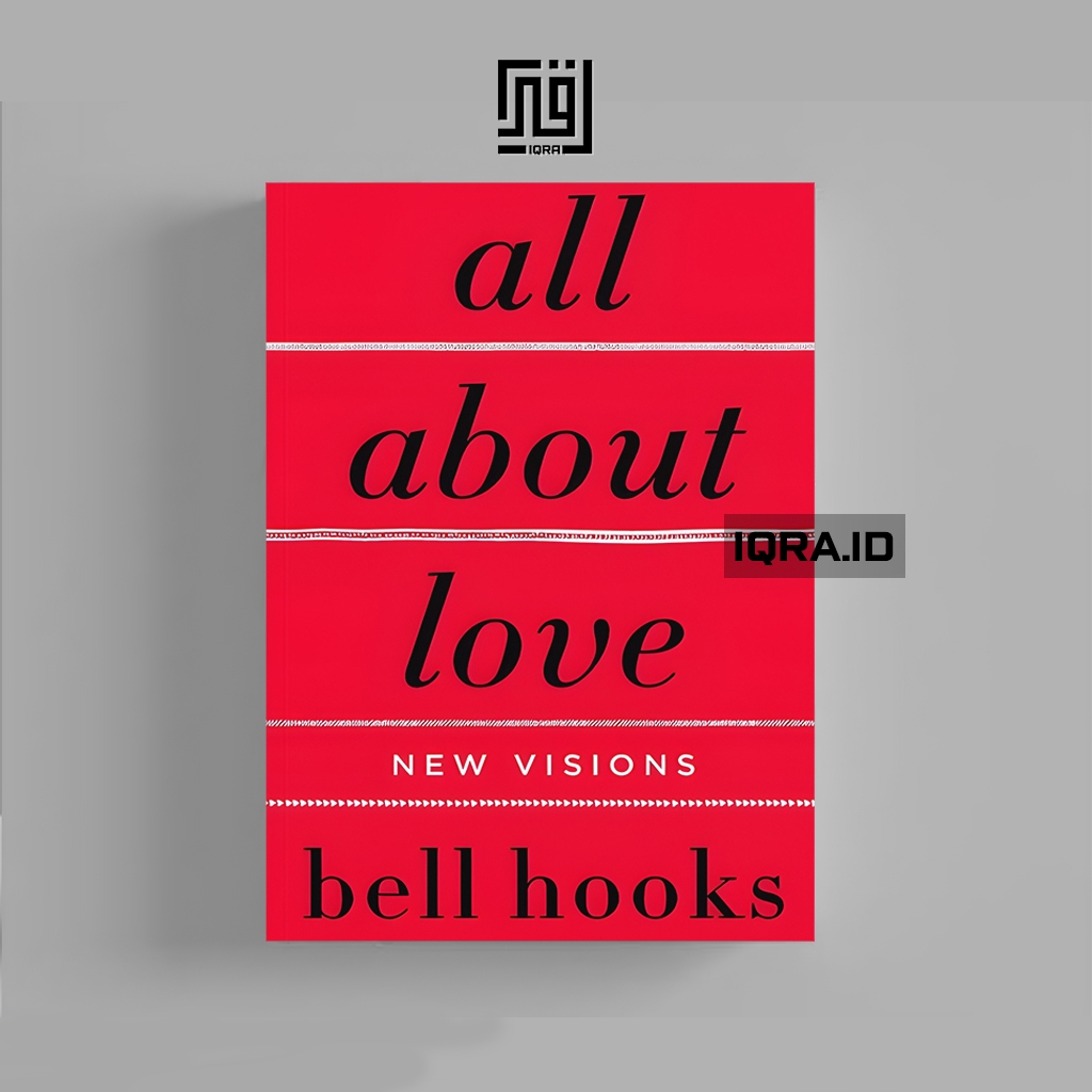 

[ENG1554] All About Love - Bell Hooks
