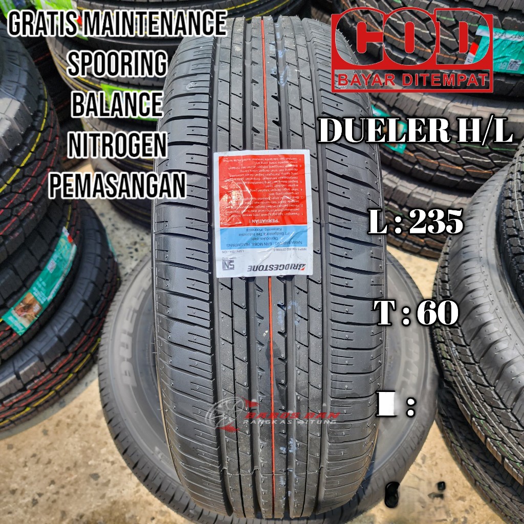 Ban mobil murah 235 60 R18 bridgestone dueler HL |ban mobil tubeles ring 18 COD