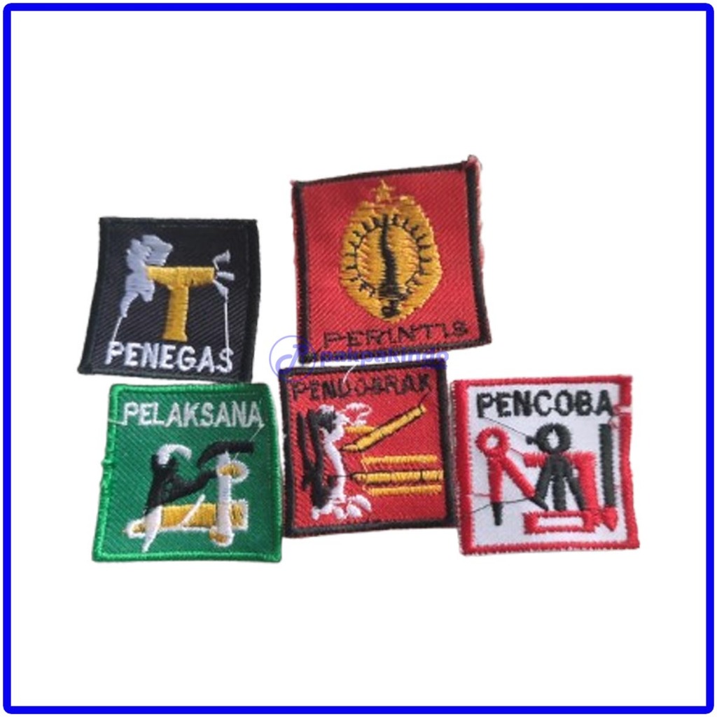 

BORDIR LOGO TANDA SANGGA PRAMUKA, PENDOBRAK, PENEGAS, PERINTIS, PELAKSANA, PENCOBA