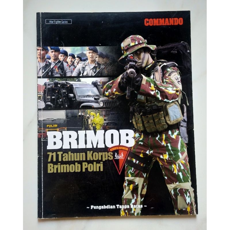 Majalah Commando Edisi Khusus : BRIMOB 71 Tahun Korps Brimob Polri