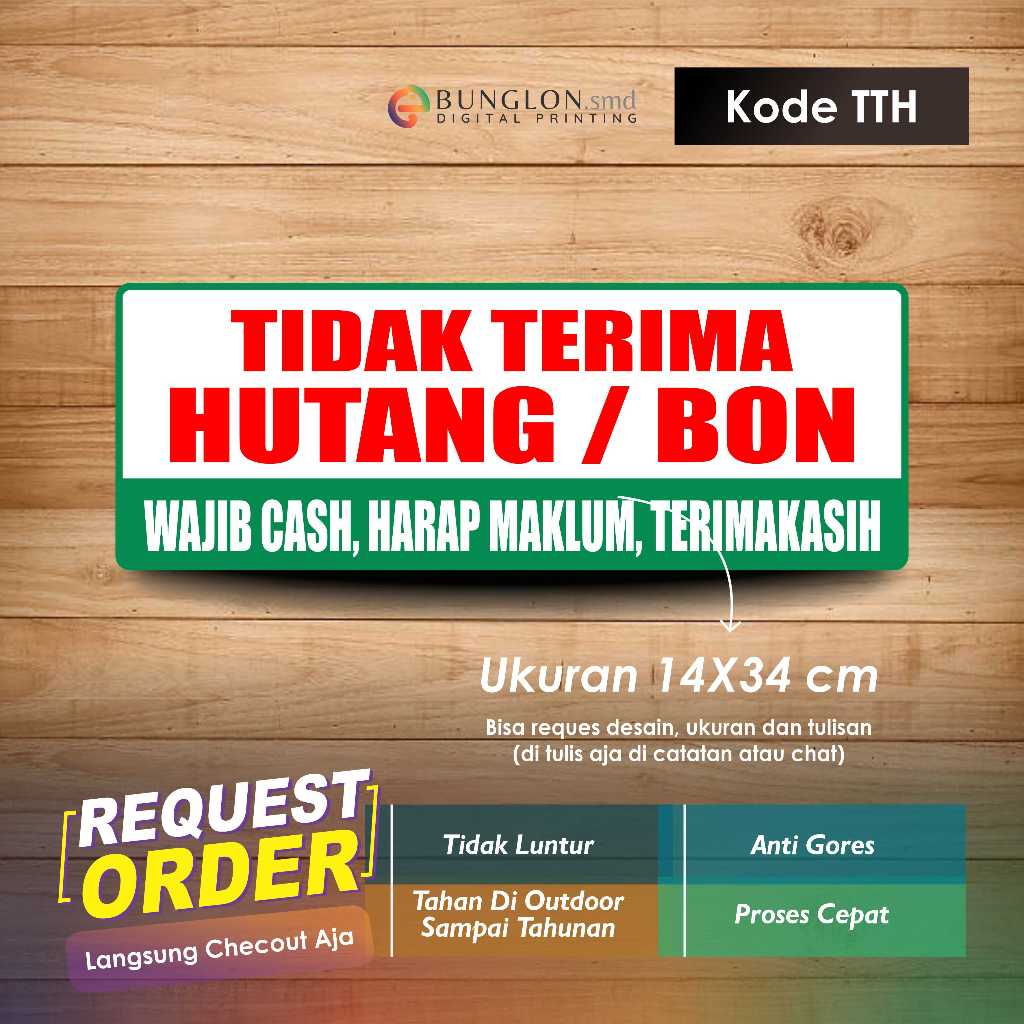 

STIKER TIDAK TERIMA HUTANG ATAU BON + LAMINASI KODE TTH HIJAU