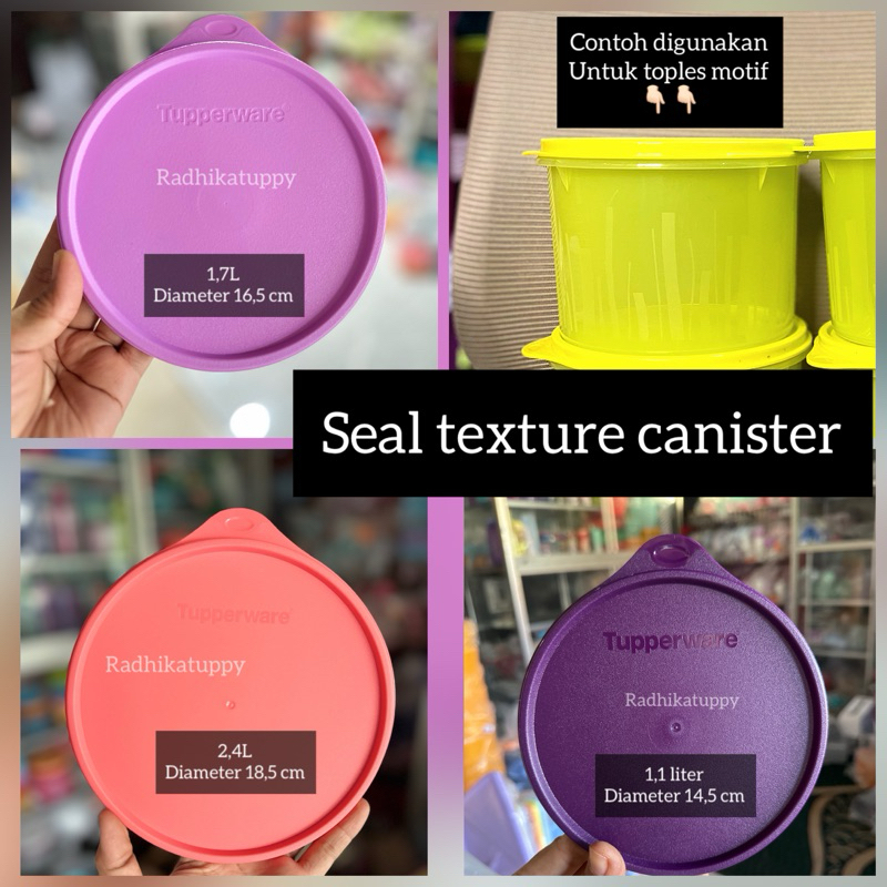 seal texture canister 1,1L dan 2,4L dan 1,7L tutup toples (1)