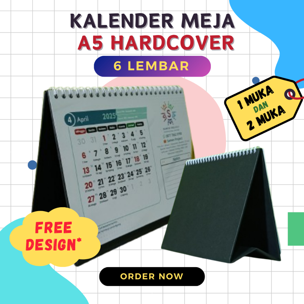

Cetak Kalender Meja Duduk A5 Hard Cover Spiral Rangka Hitam 6 Lembar 1 atau 2 sisi Bolak Balik