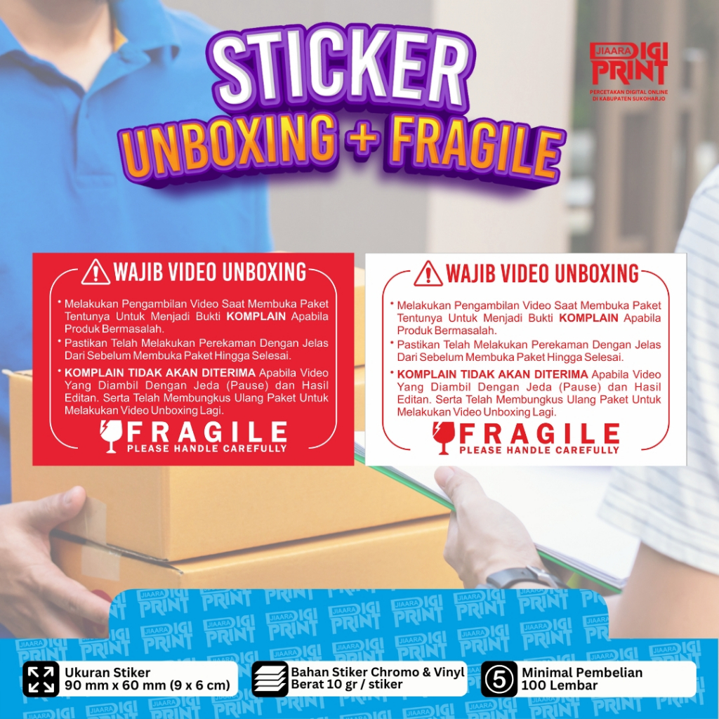 

Stiker Unboxing + Fragile