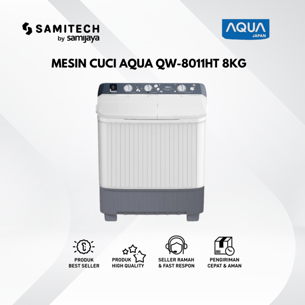 MESIN CUCI 2 TABUNG AQUA QW-8011HT QW 8011 HT 8KG BERGARANSI