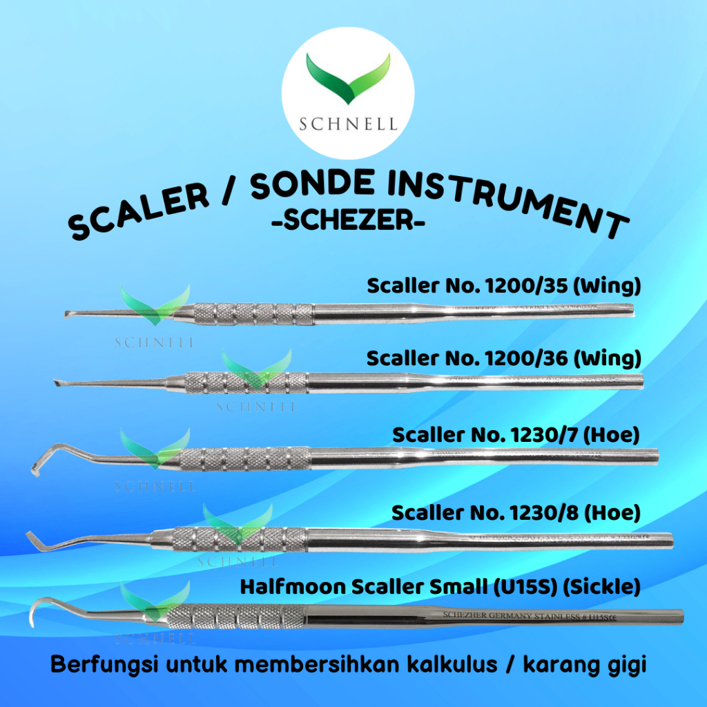 Scaler / Scaller /Alat Scaling Manual Dental Instrument Schezer