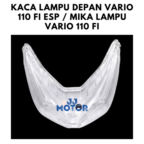 KACA LAMPU DEPAN VARIO 110 FI ESP / MIKA LAMPU VARIO 110 FI