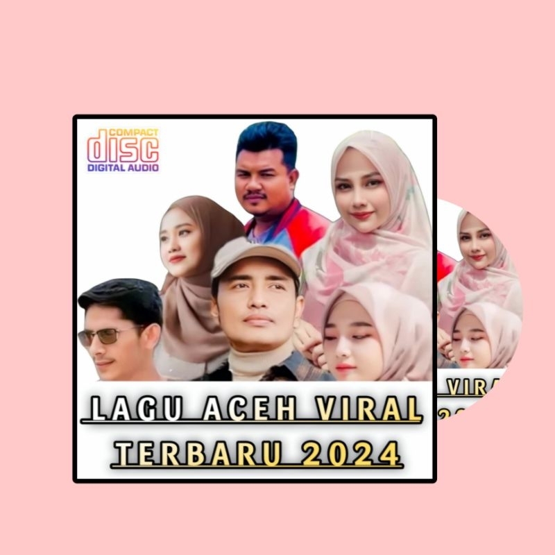 KASET CD MOBIL LAGU ACEH-LAGU ACEH BARU-LAGU DAERAH DARI ACEH-KASET ACEH-KASET CD COMPACT DISC LAGU 