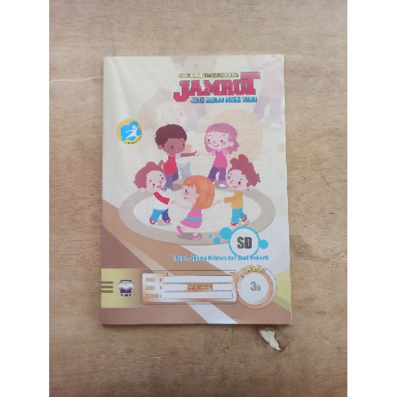 BUKU LKS ( LATIHAN SOAL ) KELAS 3 SD, AGAMA KRISTEN SEMESTER 2 KURIKULUM 2013