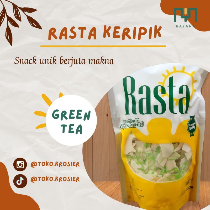 

Rasta Keripik Big Green Tea