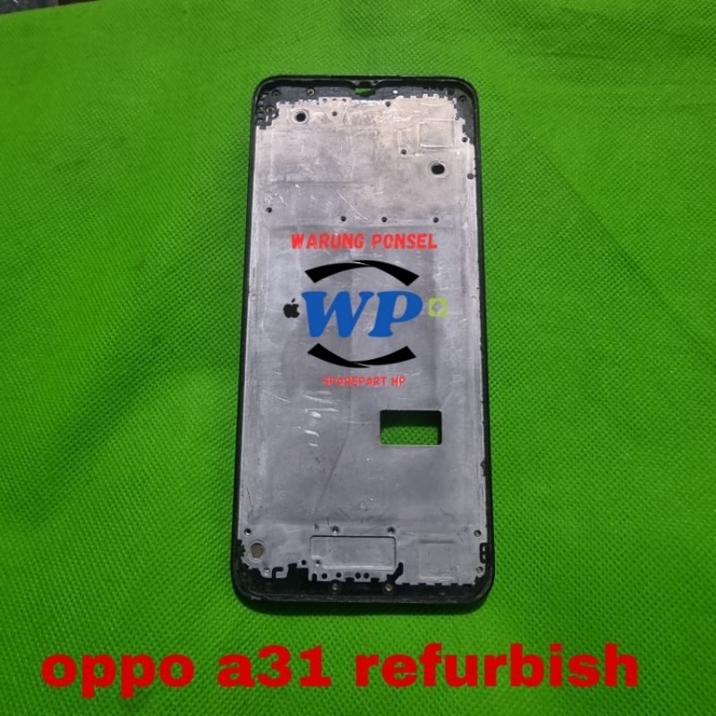 FRAME LCD DUDUKAN LCD OPPO A31 REFURBISH COPOTAN NORMAL