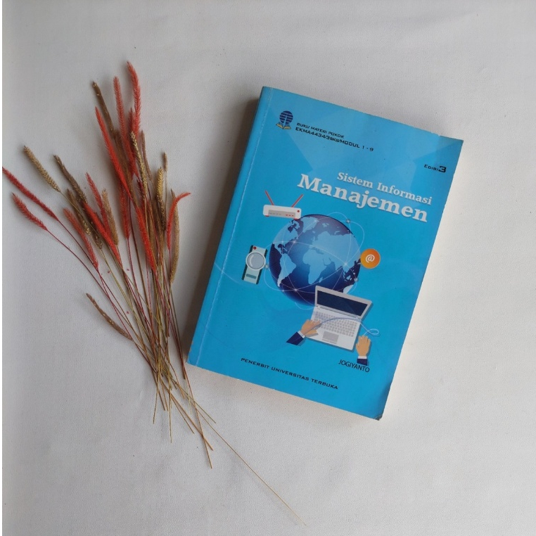 [PRELOVED] Modul UT Sistem Informasi Manajemen EKMA4434 Edisi 3