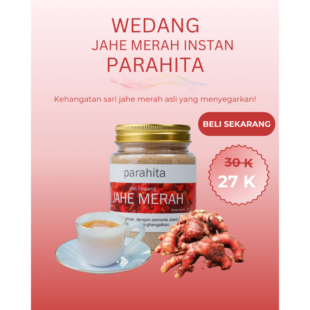 

Promo Diskon Digital 10%! Jahe Bubuk Instan Merah Minuman Rempah Asli Original Parahita 137 gram