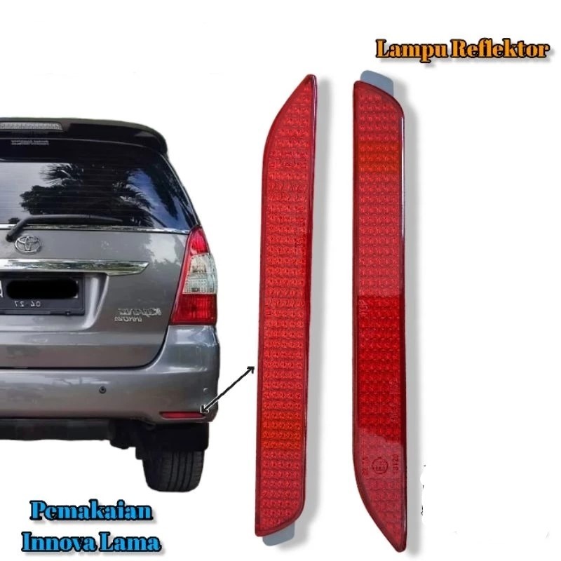 REFLEKTOR BEMPER BELAKANG INNOVA 2004-2015 ORIGINAL / Mata Kucing / Reflektor Bemper Belakang Innova