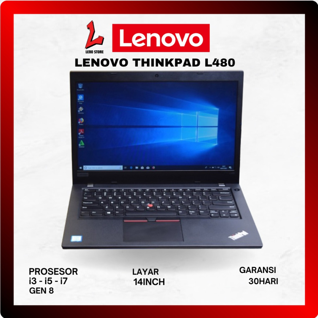 Laptop Lenovo ThinkPad L490 L480 L460 L380 Second / Seken | Celeron / Core i3 / i5 Gen 8 RAM 8GB SSD