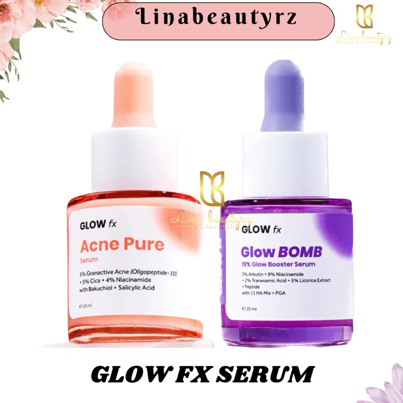 GLOW FX Acne Pure Serum & GLOW FX Glow Bomb Serum