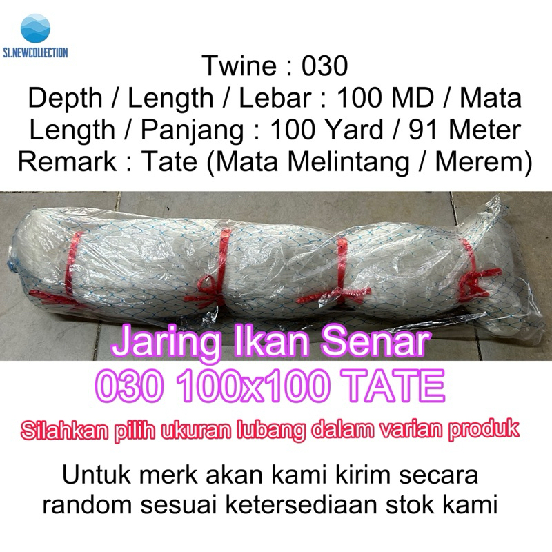 JARING IKAN SENAR 030 100X100 TATE (MATA MEREM) / JARING IKAN 0.30 COD