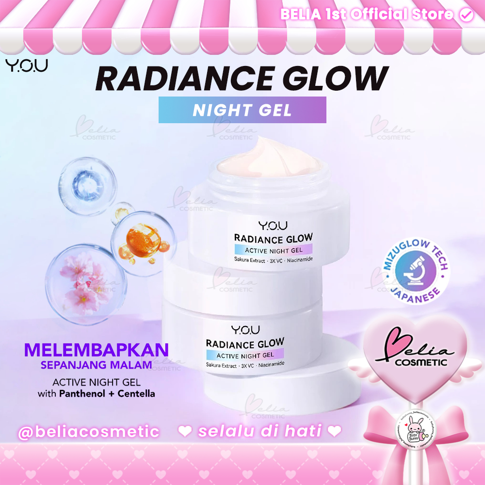 ❤ BELIA ❤ YOU Radiance Glow Active Night Gel krim malam | 3X Vitamin C, Niacinamide, Sakura Extract