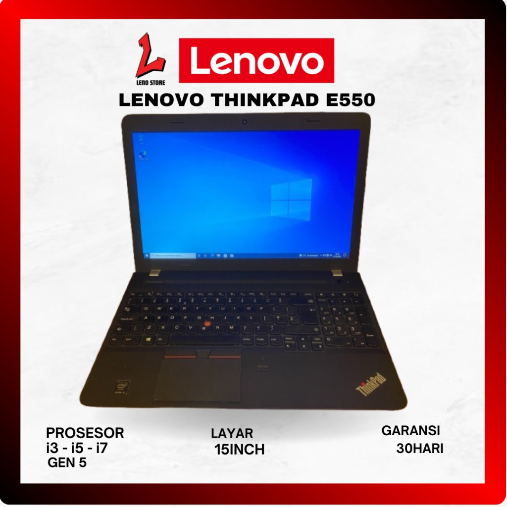 Laptop sekolah dan kuliah lenovo thinkpad E550 i3 i5 i7 generasi 5 second bergaransi