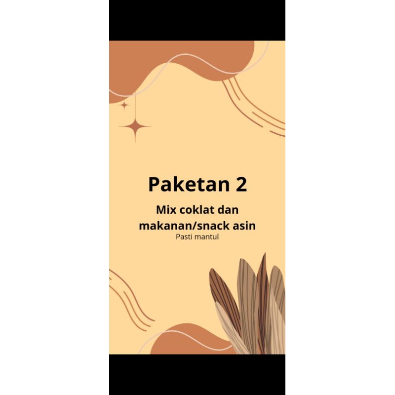 

Paketan 2 ini Mix coklat asin