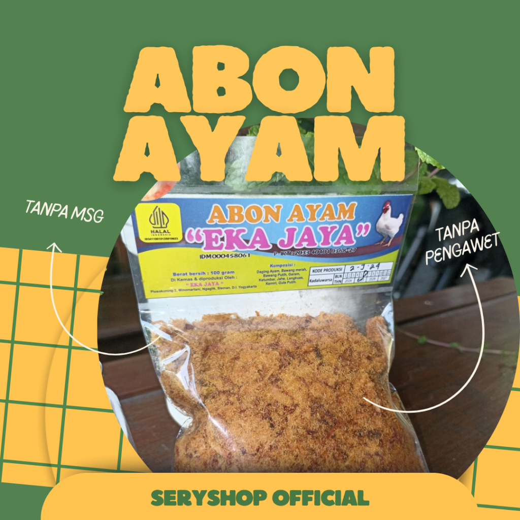 

Abon Ayam Asli Eka Jaya Tanpa Pengawet Tanpa MSG Tanpa Pemanis Buatan Berat 100 Gram Sertifikasi Halal