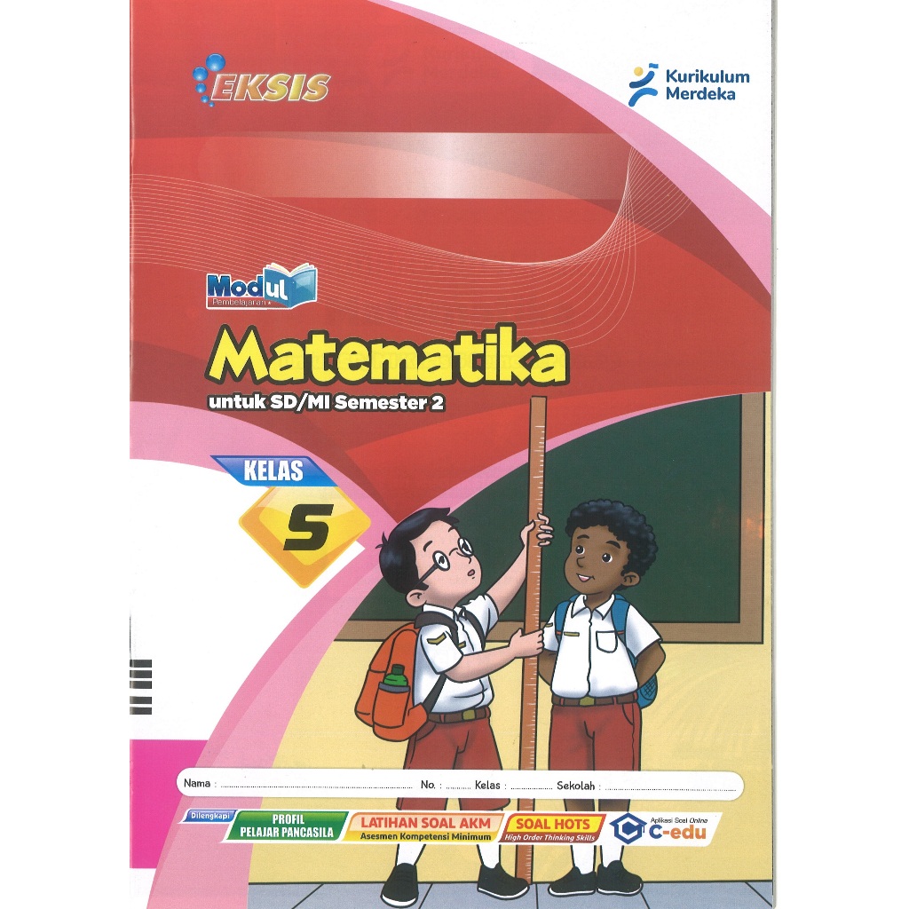 LKS Eksis Matematika Kelas 5 SD Semester 2 Kurikulum Merdeka Tahun Ajaran 2024/2025