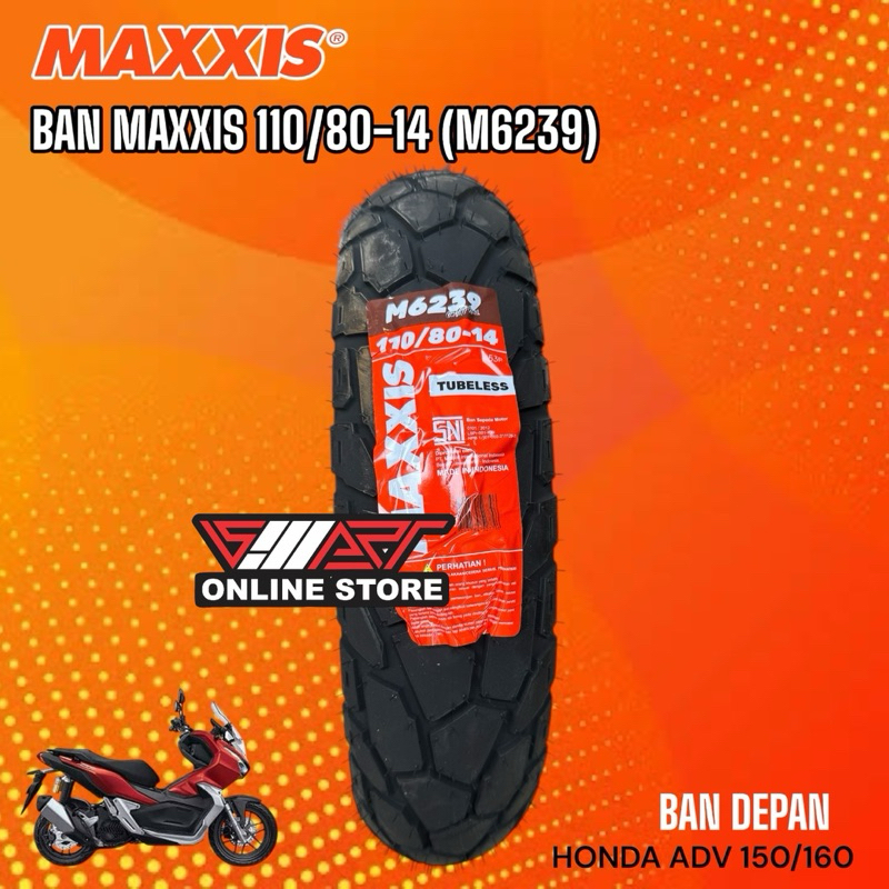 BAN MAXXIS 110/80-14 (M6239) TUBELESS HONDA ADV 150/160 DEPAN