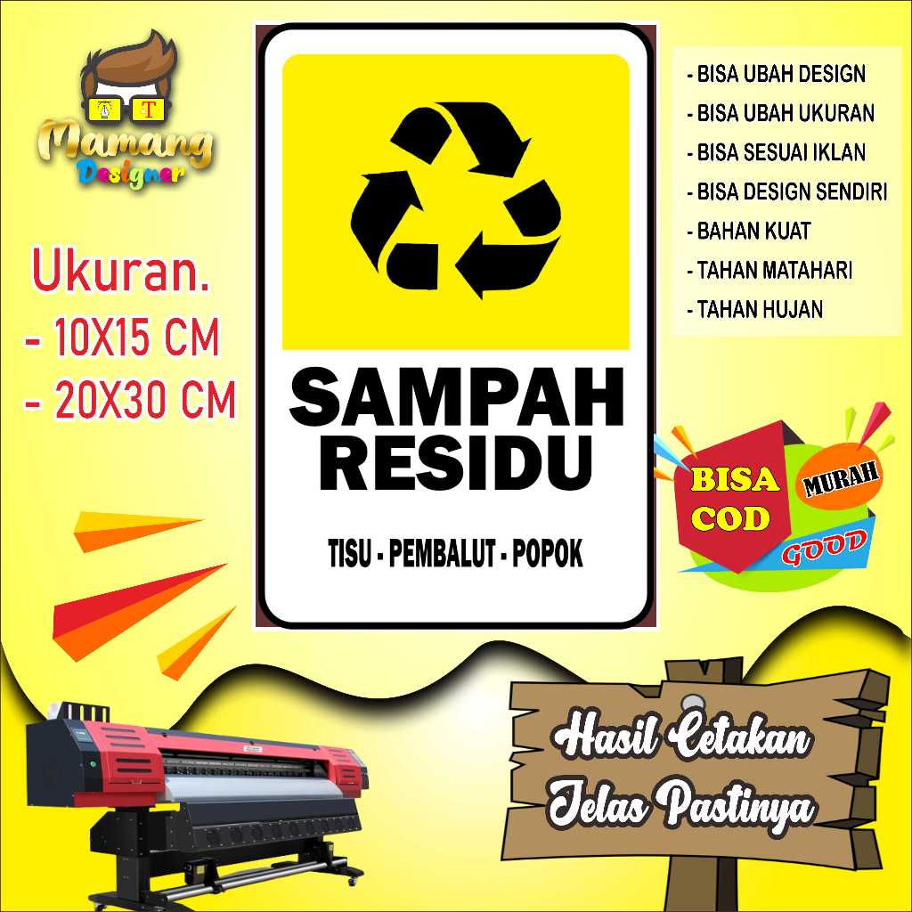 

Cetak Sticker Tempat Pembuangan Sampah Residu