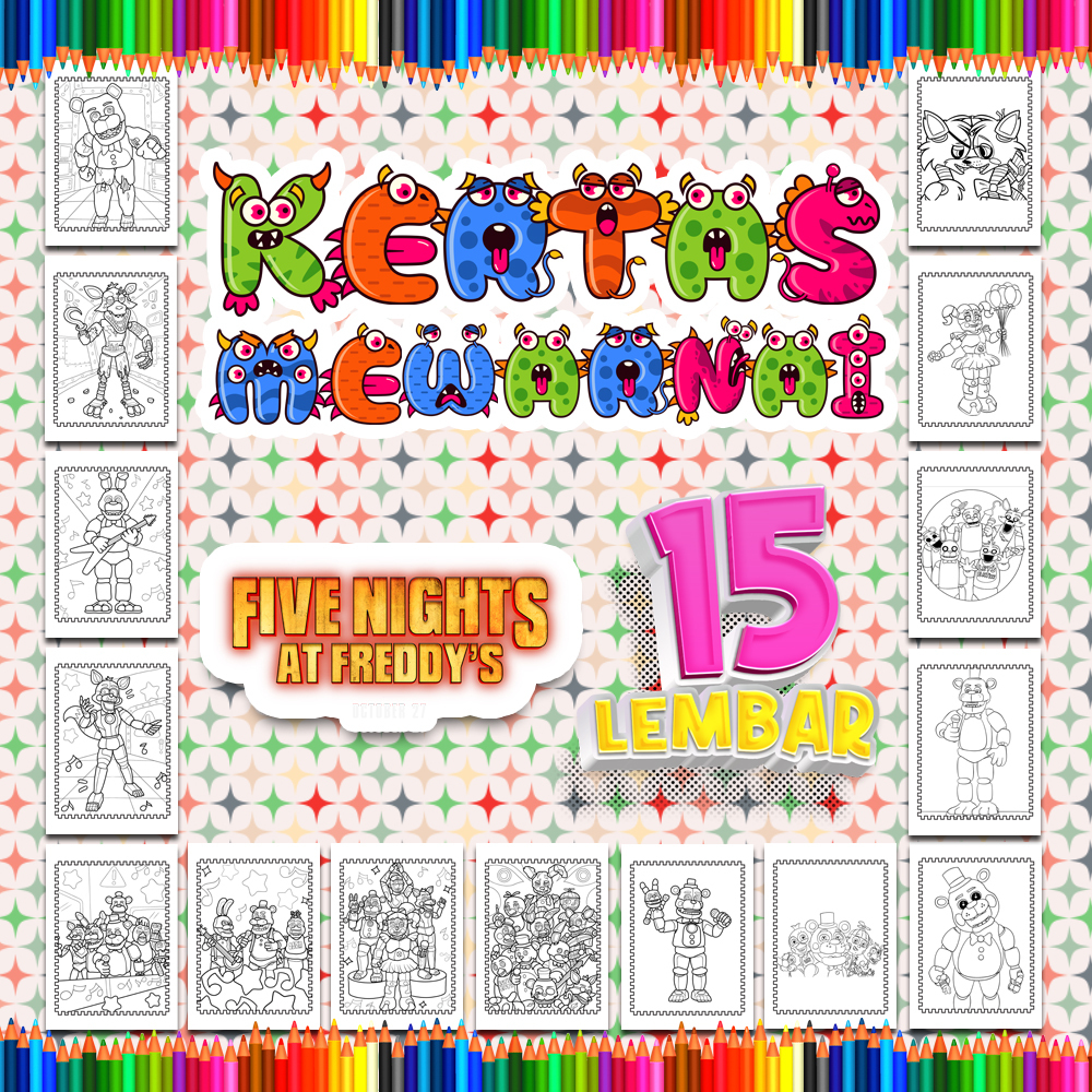 

Kertas mewarnai anak 15 Lembar. coloring whorkseet worksheet lengkap sketsa Tema [Five Nights At Freddy’s]