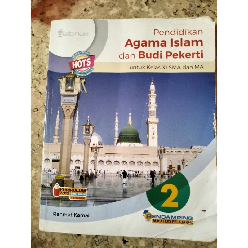 BUKU PENDIDIKAN AGAMA ISLAM DAN BUDI PEKERTI KELAS XI SMA/MA PLATINUM
